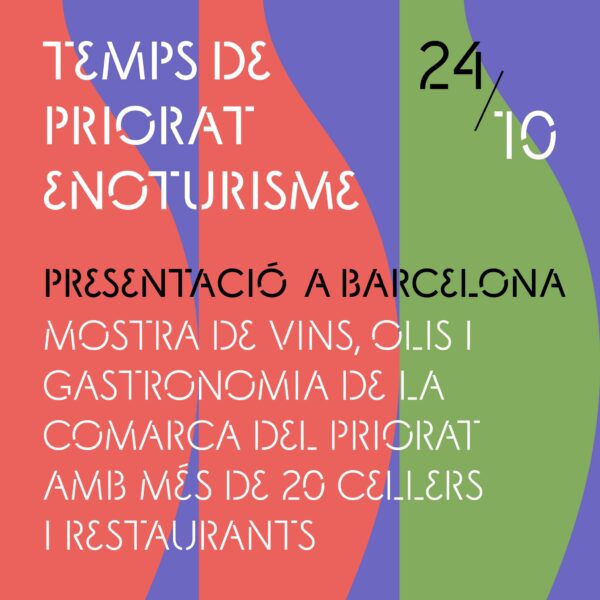 TEMPS DE PRIORAT ENOTURISME  |  Edició Barcelona